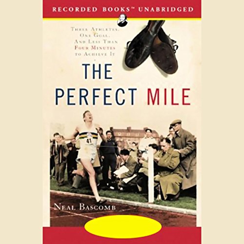 Algopix Similar Product 10 - The Perfect Mile Three Athletes One