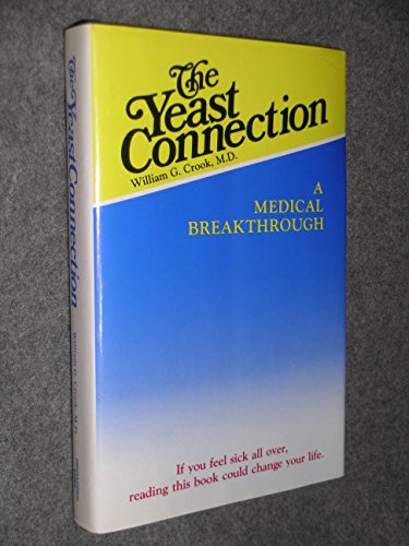 Algopix Similar Product 15 - The Yeast Connection A Medical