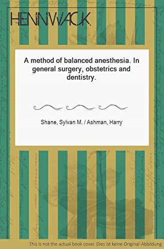 Algopix Similar Product 8 - A Method of Balanced Anesthesia In