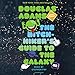 Algopix Similar Product 19 - The Hitchhiker's Guide to the Galaxy