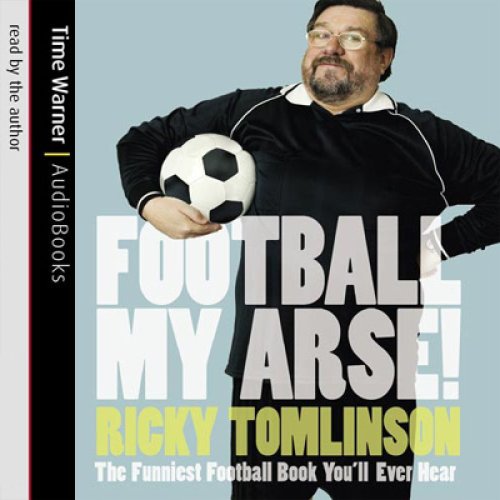 Algopix Similar Product 17 - Football My Arse The Funniest