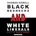 Algopix Similar Product 12 - Black Rednecks and White Liberals