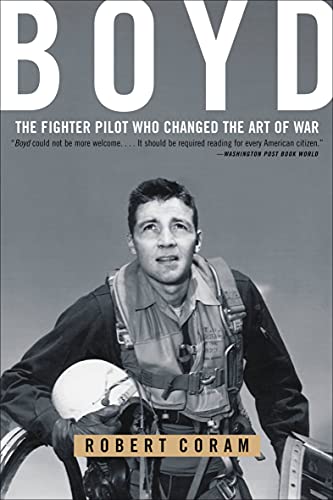 Algopix Similar Product 6 - Boyd The Fighter Pilot Who Changed the