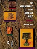 Algopix Similar Product 5 - The Archaeology of the Arabian Gulf
