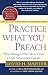 Algopix Similar Product 8 - Practice What You Preach What Managers