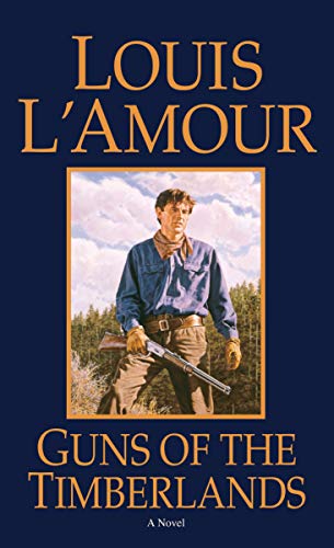Algopix Similar Product 2 - Guns of the Timberlands: A Novel