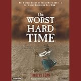 Algopix Similar Product 13 - The Worst Hard Time The Untold Story