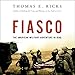 Algopix Similar Product 7 - Fiasco The American Military Adventure