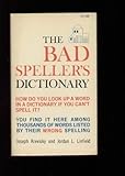 Algopix Similar Product 16 - The Bad Speller's Dictionary