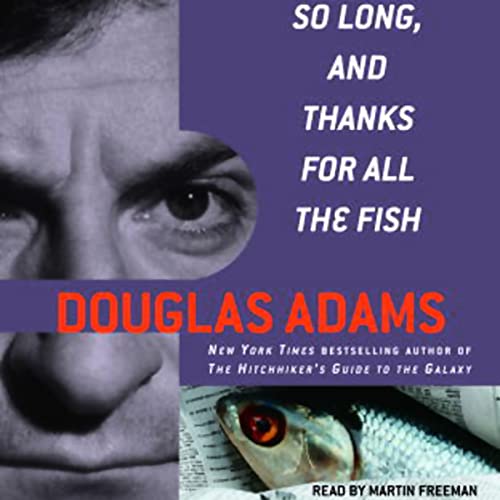 Algopix Similar Product 5 - So Long, and Thanks for All the Fish