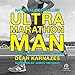 Algopix Similar Product 20 - Ultramarathon Man Confession of an