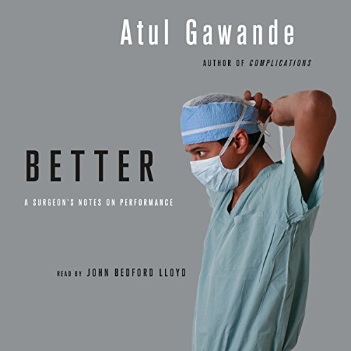 Algopix Similar Product 18 - Better: A Surgeon's Notes on Performance