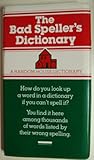 Algopix Similar Product 11 - The Bad Speller's Dictionary