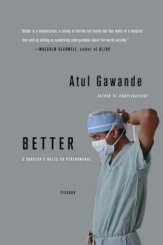 Algopix Similar Product 17 - Better: A Surgeon's Notes on Performance