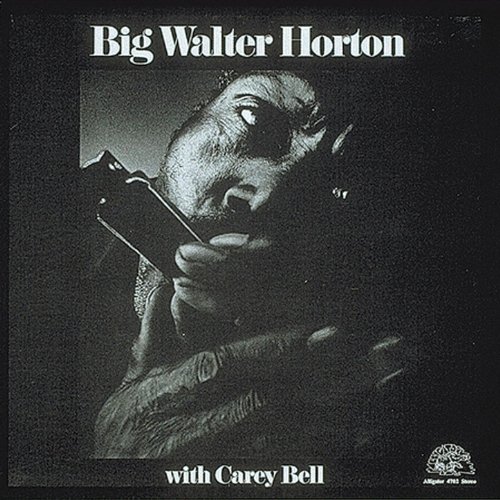 Algopix Similar Product 15 - Big Walter Horton w/ Carey Bell