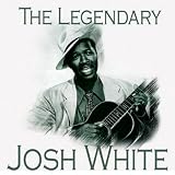 Algopix Similar Product 19 - The Legendary…Josh White