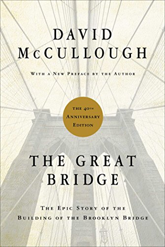 Algopix Similar Product 15 - The Great Bridge The Epic Story of the