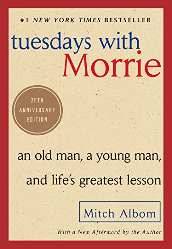Algopix Similar Product 15 - Tuesdays with Morrie An Old Man a
