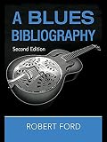 Algopix Similar Product 4 - A Blues Bibliography Routledge Music