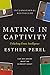 Algopix Similar Product 15 - Mating in Captivity Unlocking Erotic