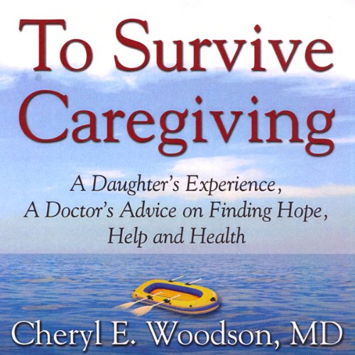 Algopix Similar Product 18 - To Survive Caregiving Finding Hope