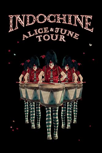 Algopix Similar Product 19 - Indochine: Alice and June Tour