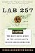 Algopix Similar Product 20 - Lab 257 The Disturbing Story of the