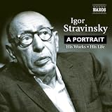 Algopix Similar Product 18 - Igor Stravinsky A Portrait  His Works