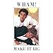 Algopix Similar Product 7 - Wake Me Up Before You Go-Go