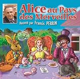 Algopix Similar Product 8 - Alice Au Pays Des Merveilles