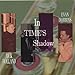 Algopix Similar Product 4 - In Times Shadow