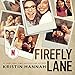 Algopix Similar Product 1 - Firefly Lane: A Novel