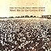 Algopix Similar Product 8 - Meet Me in the Cotton Field
