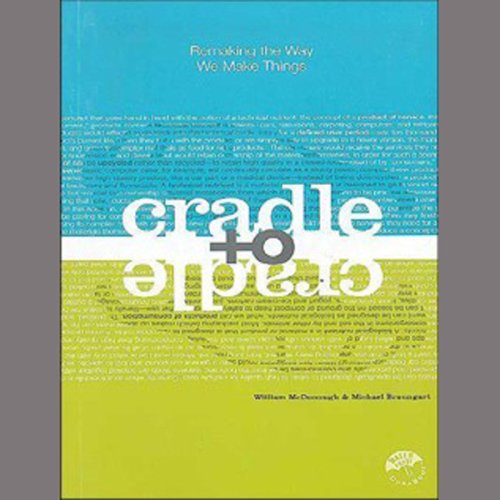 Algopix Similar Product 16 - Cradle to Cradle Remaking the Way We