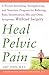 Algopix Similar Product 15 - Heal Pelvic Pain The Proven