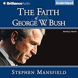 Algopix Similar Product 5 - The Faith of George W. Bush