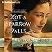 Algopix Similar Product 19 - Not a Sparrow Falls