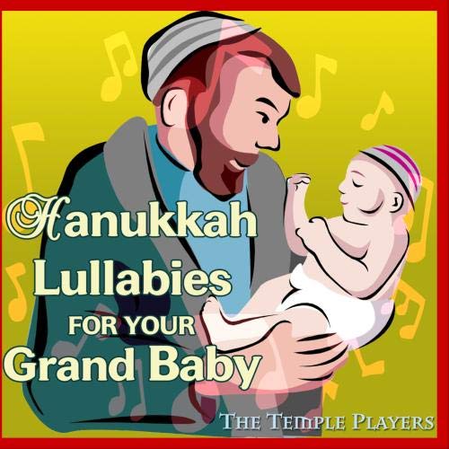 Algopix Similar Product 6 - Hanukkah Lullabies for Your Grand Baby