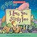 Algopix Similar Product 11 - I Love You, Stinky Face
