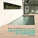 Algopix Similar Product 15 - The Architecture of Happiness