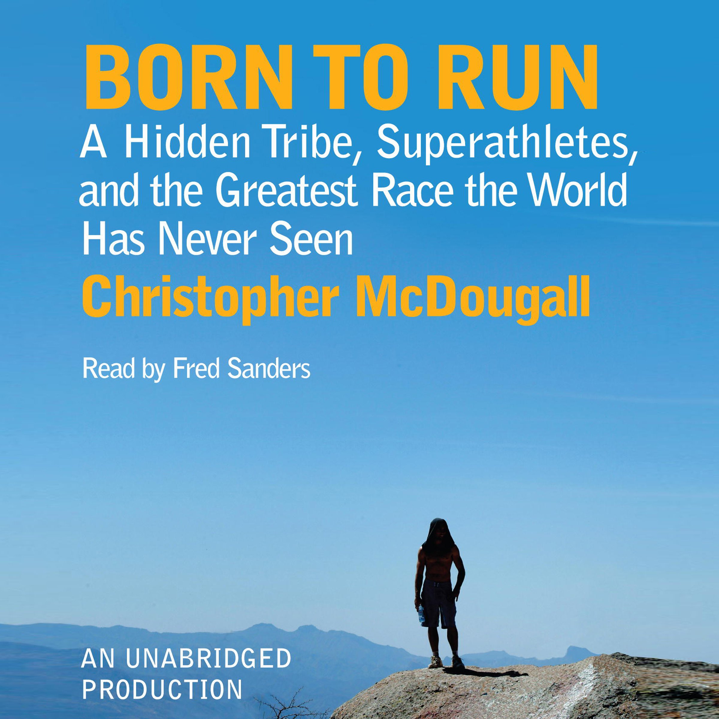 Algopix Similar Product 15 - Born to Run A Hidden Tribe