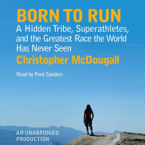 Algopix Similar Product 11 - Born to Run A Hidden Tribe
