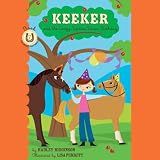 Algopix Similar Product 12 - Keeker and the Sneaky Pony