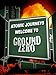 Algopix Similar Product 6 - Atomic Journeys - Welcome to Ground Zero