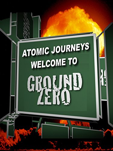 Algopix Similar Product 12 - Atomic Journeys - Welcome to Ground Zero