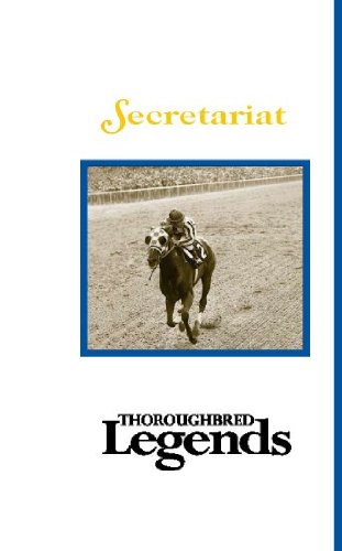 Algopix Similar Product 11 - Secretariat: Thoroughbred Legends