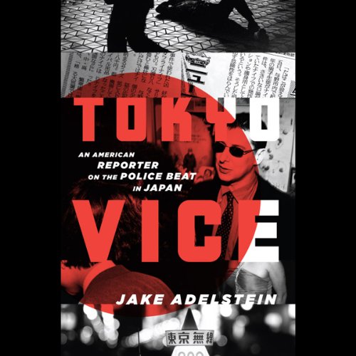 Algopix Similar Product 12 - Tokyo Vice An American Reporter on the