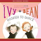 Algopix Similar Product 18 - Ivy & Bean: Doomed to Dance
