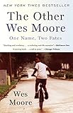 Algopix Similar Product 8 - The Other Wes Moore: One Name, Two Fates