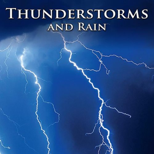 Algopix Similar Product 10 - Thunderstorms and Rain  Healing Nature